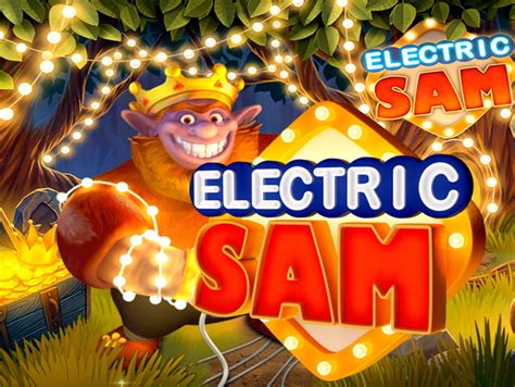 Electric sam .